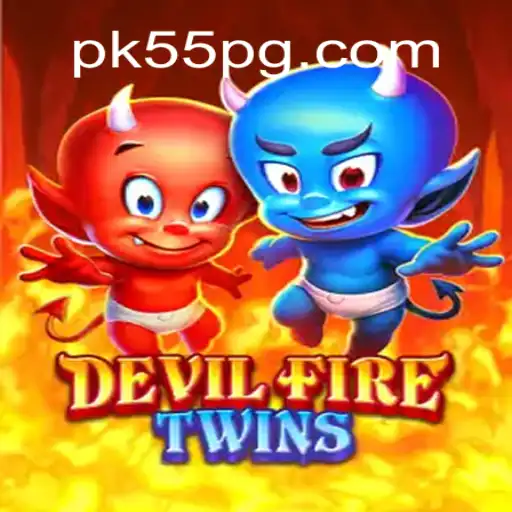 Unveiling the Thrilling World of DevilFireTwins: Adventure Awaits with 'pk55'